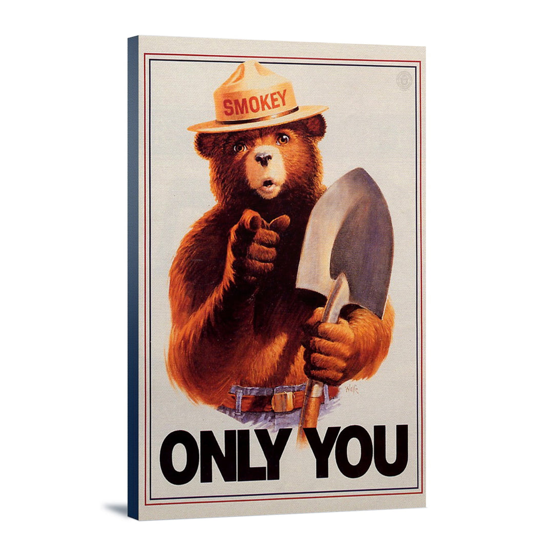 Smokey Bear, Only You, Vintage Poster, Stretched Canvas Canvas Lantern Press 12x18 Stretched Canvas 
