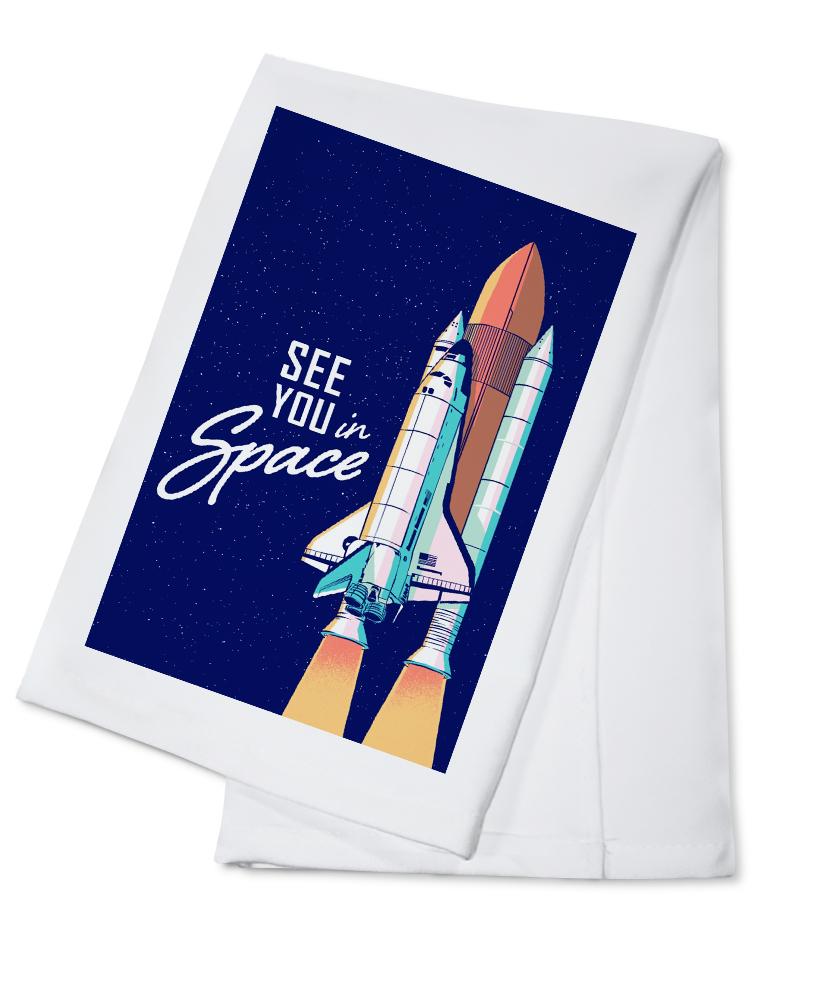 Space Queens Collection, Shuttle Launch, See You In Space, Towels and Aprons Kitchen Lantern Press Cotton Towel 