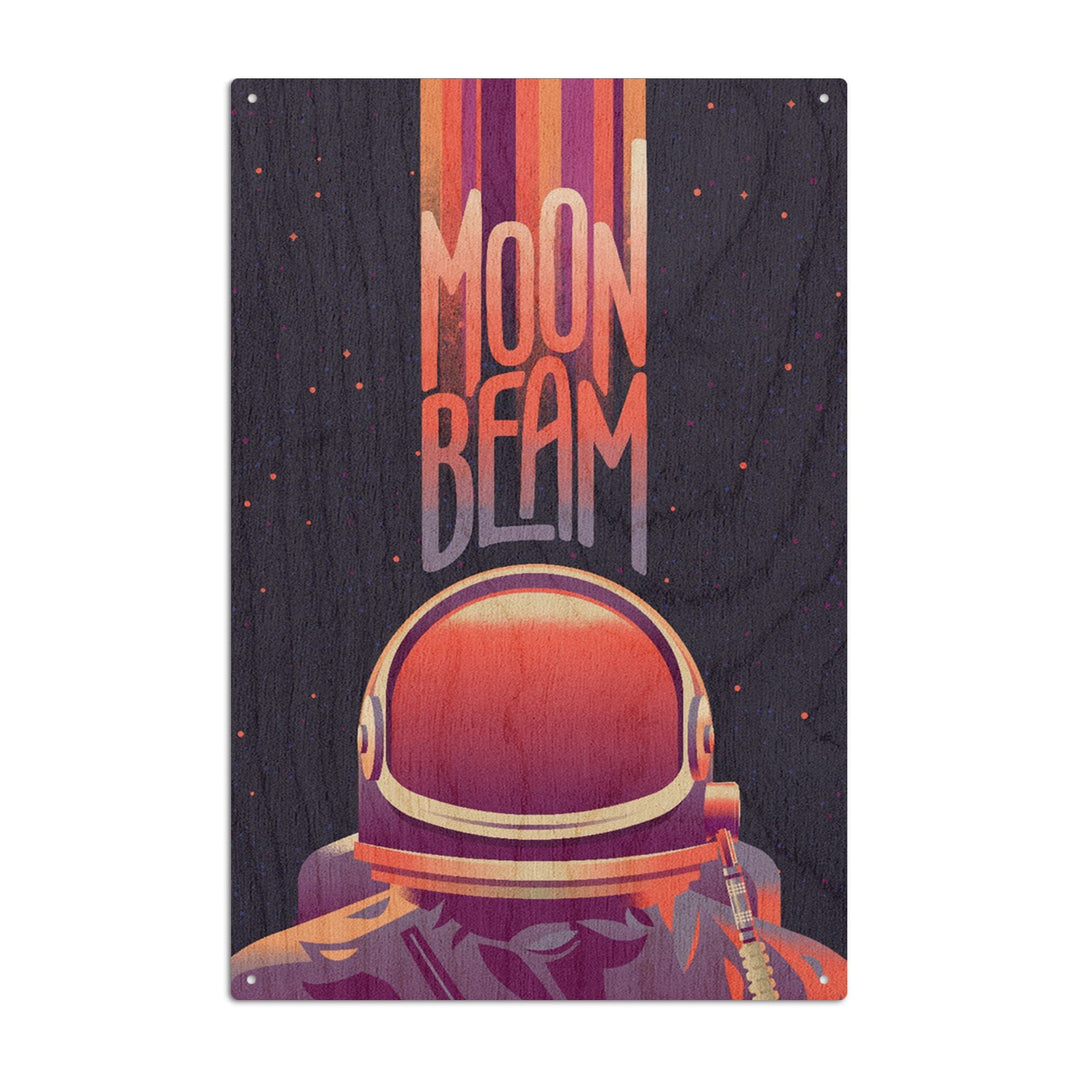 Spacethusiasm Collection, Astronaut, Moon Beam, Wood Signs and Postcards Wood Lantern Press 10 x 15 Wood Sign 