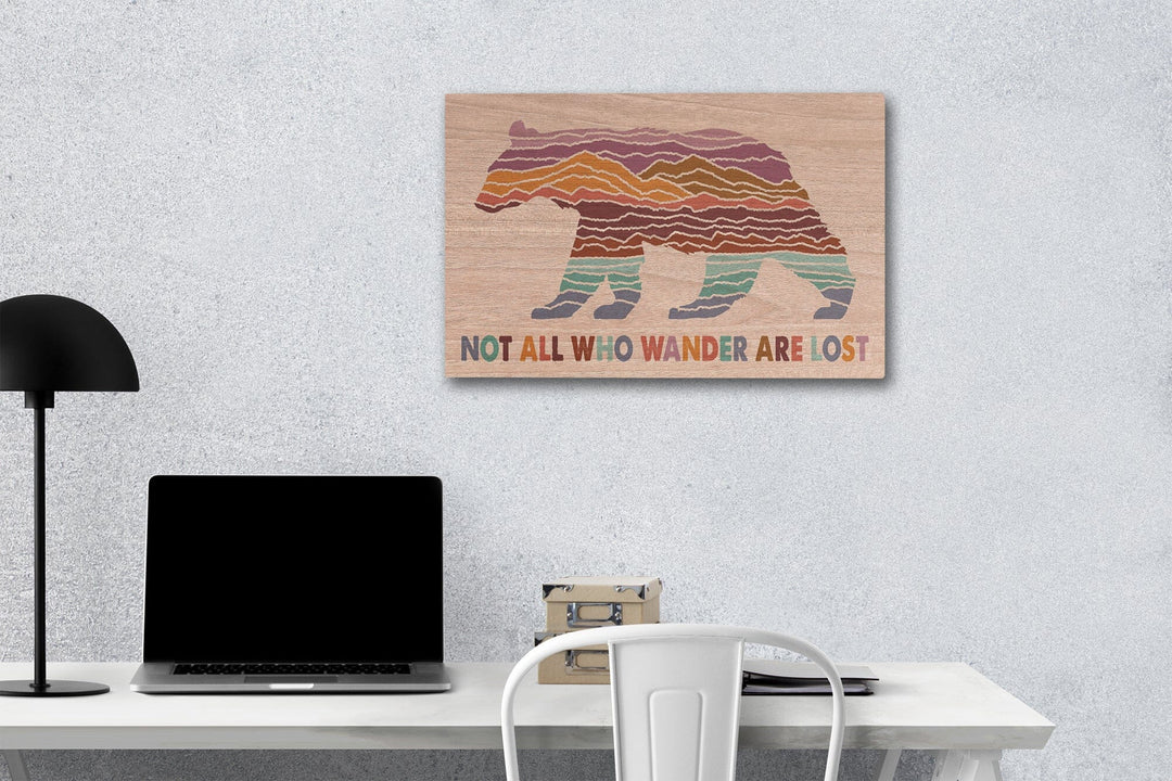 Wander More Collection, Not All Who Wander Are Lost, Bear, Lantern Press Artwork, Wood Signs and Postcards Wood Lantern Press 12 x 18 Wood Gallery Print 